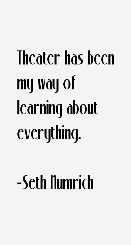 Seth Numrich Quotes
