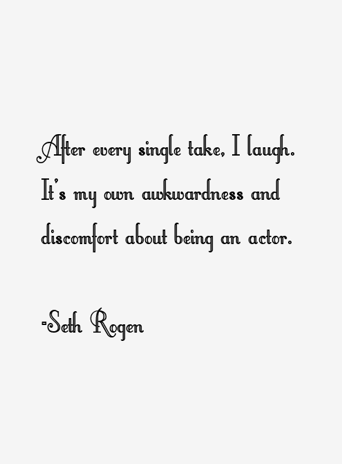 Seth Rogen Quotes