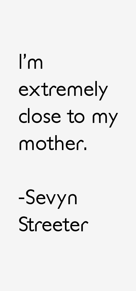 Sevyn Streeter Quotes