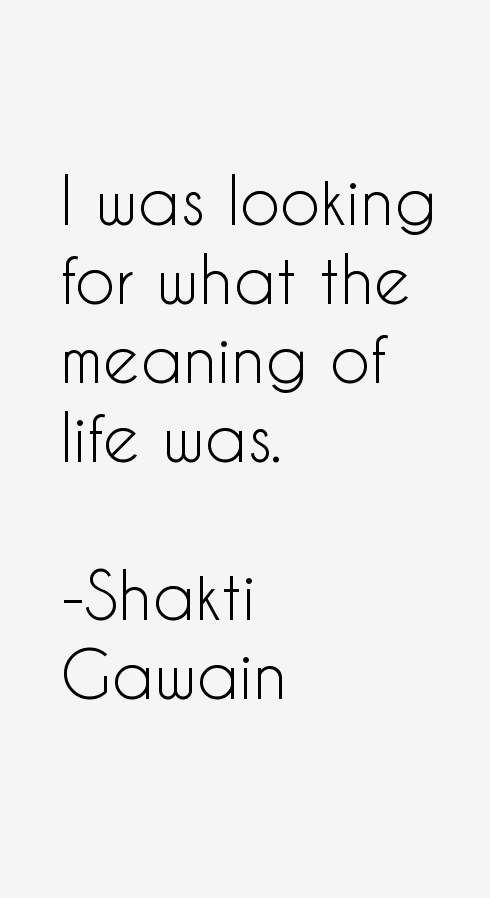 Shakti Gawain Quotes