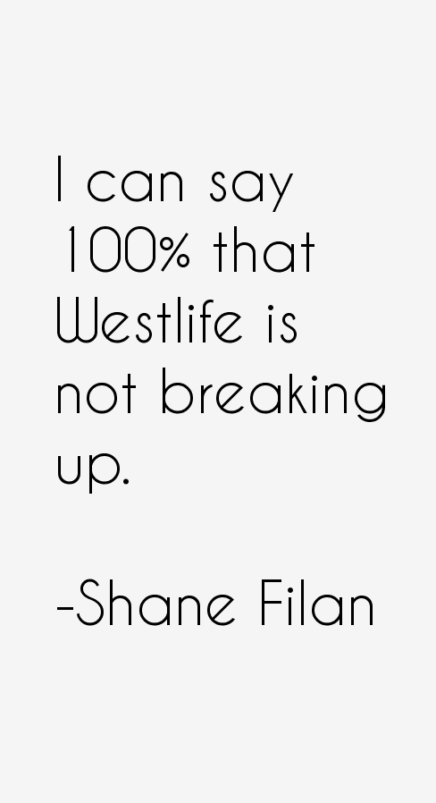 Shane Filan Quotes