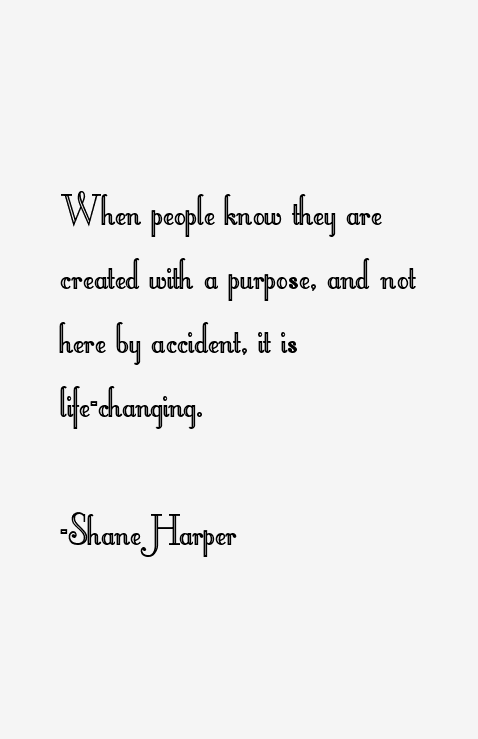Shane Harper Quotes