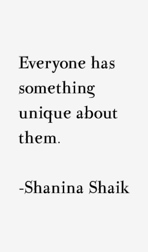 Shanina Shaik Quotes