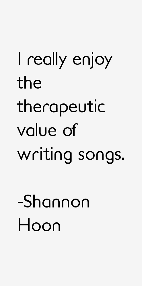 Shannon Hoon Quotes