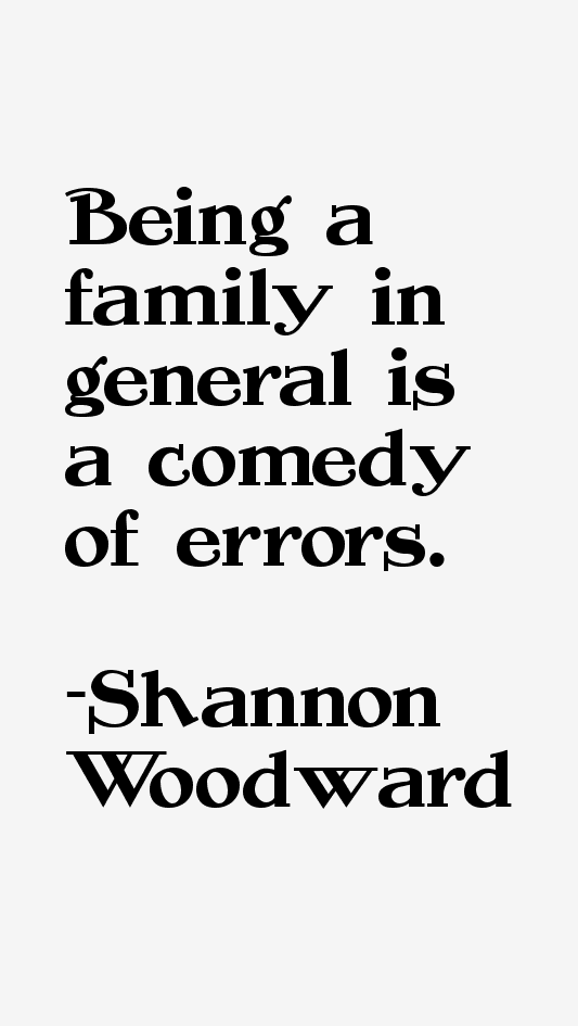 Shannon Woodward Quotes