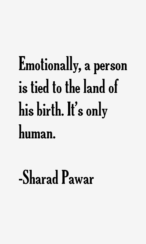 Sharad Pawar Quotes