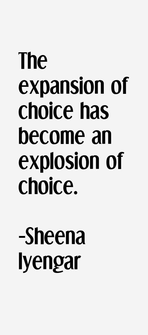 Sheena Iyengar Quotes