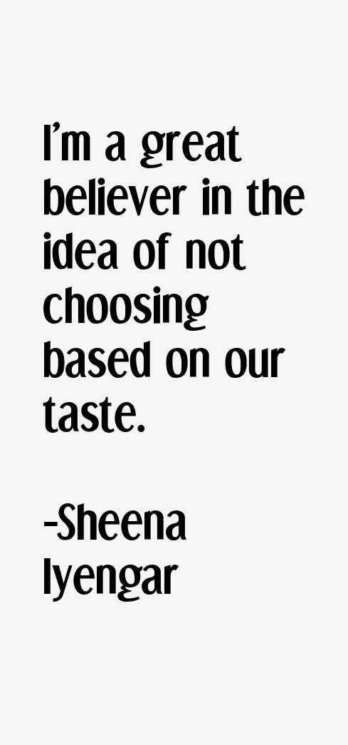 Sheena Iyengar Quotes