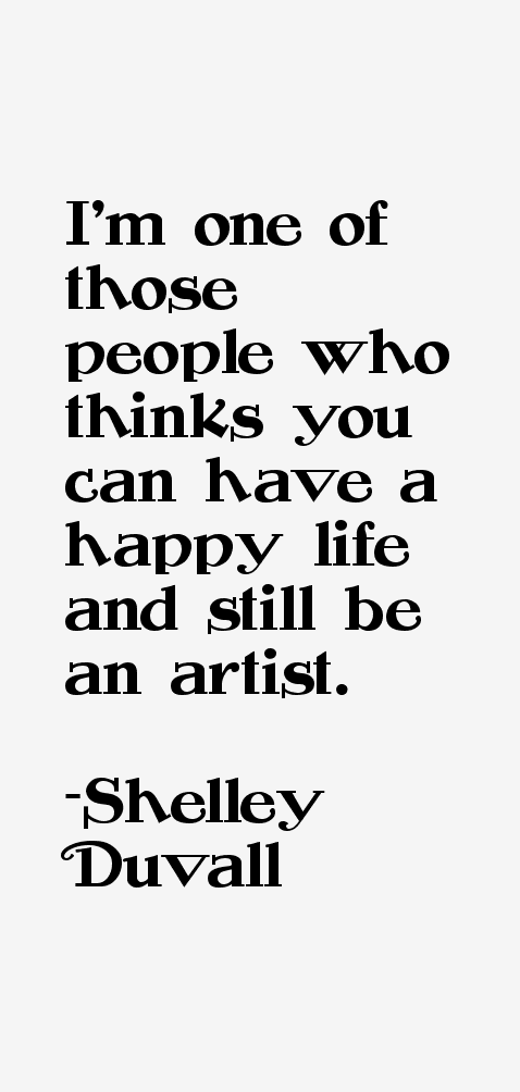 Shelley Duvall Quotes