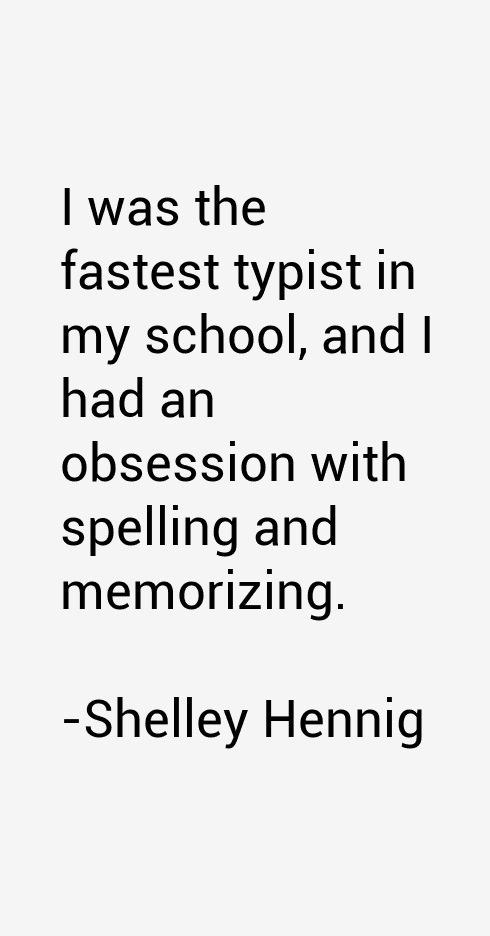 Shelley Hennig Quotes