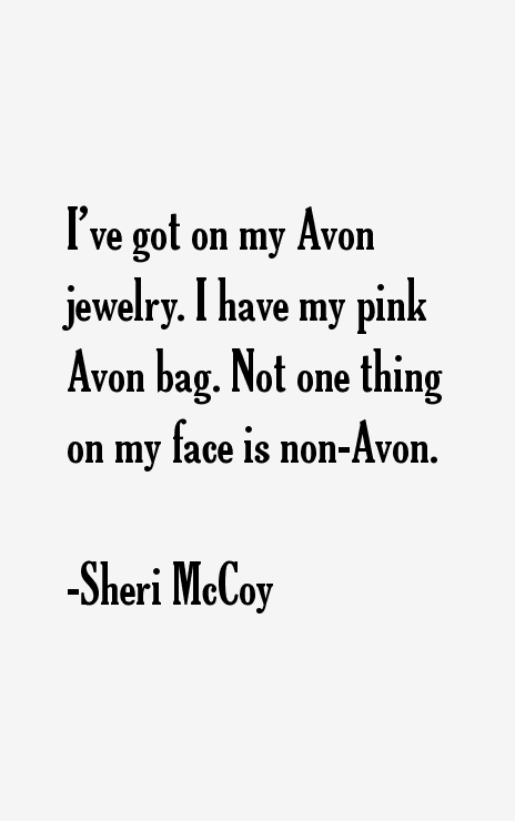 Sheri McCoy Quotes