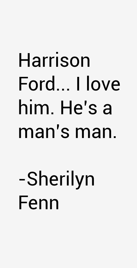 Sherilyn Fenn Quotes