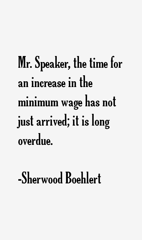 Sherwood Boehlert Quotes