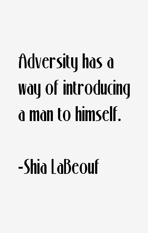 Shia LaBeouf Quotes