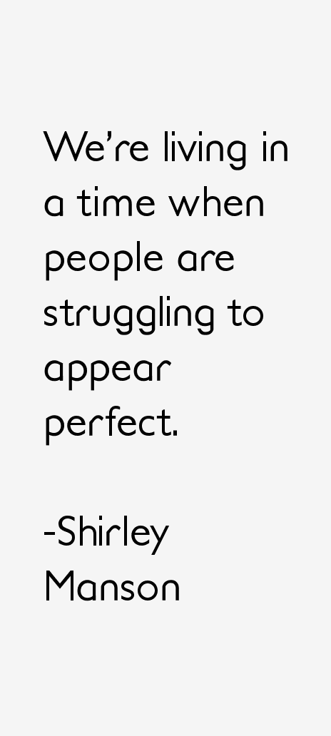 Shirley Manson Quotes