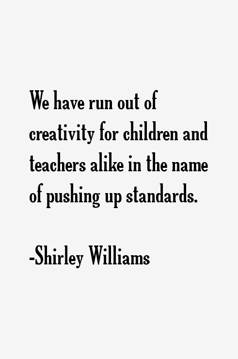 Shirley Williams Quotes