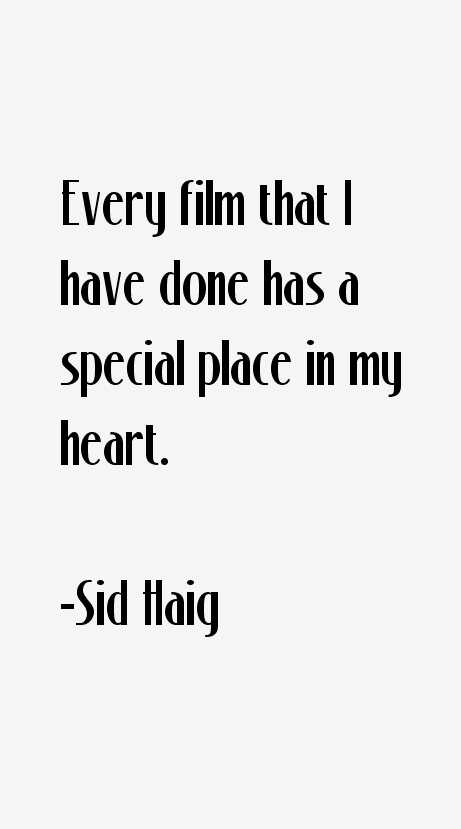Sid Haig Quotes