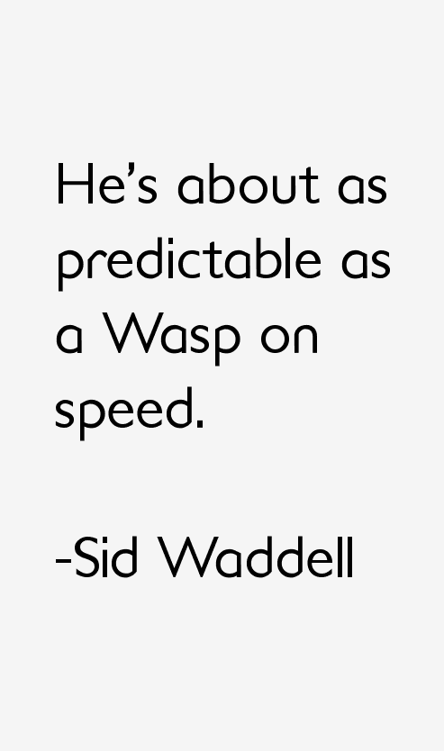Sid Waddell Quotes
