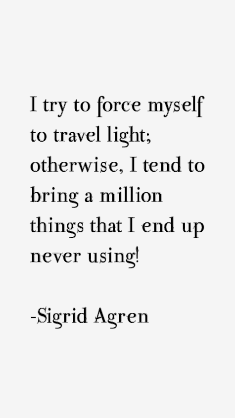 Sigrid Agren Quotes
