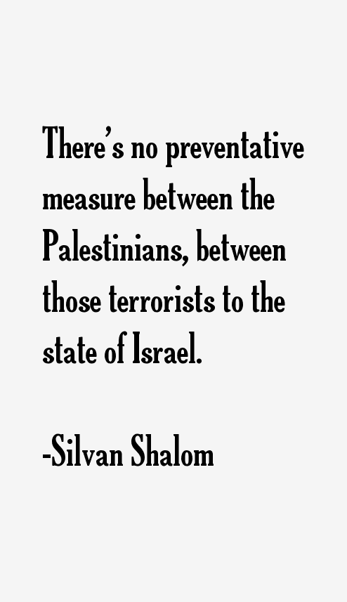 Silvan Shalom Quotes