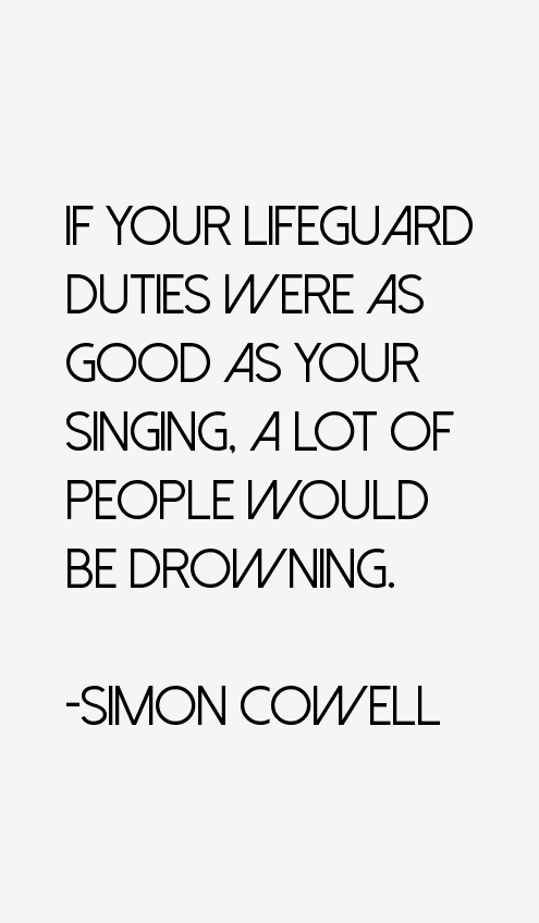 Simon Cowell Quotes