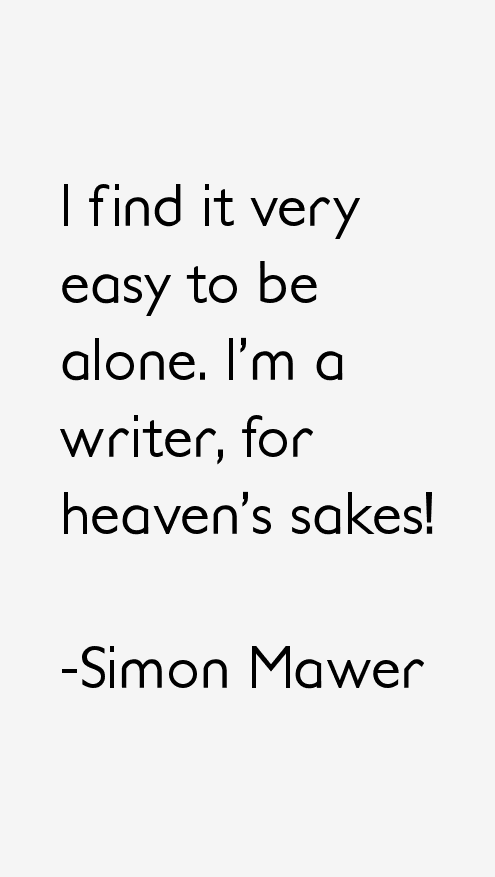 Simon Mawer Quotes