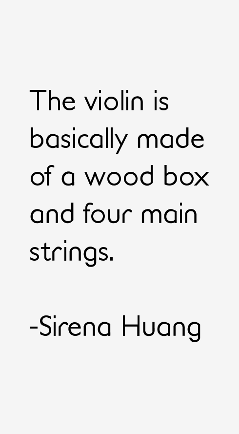 Sirena Huang Quotes