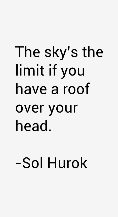 Sol Hurok Quotes