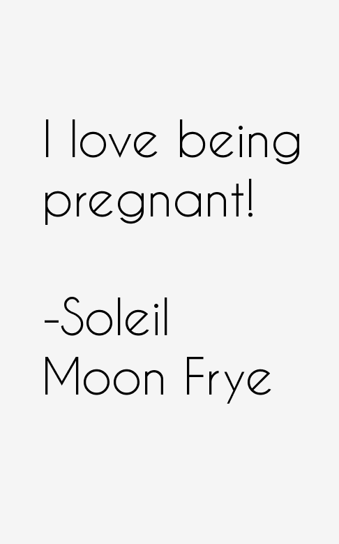 Soleil Moon Frye Quotes