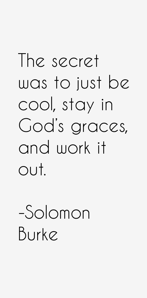 Solomon Burke Quotes