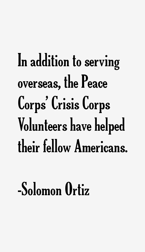 Solomon Ortiz Quotes