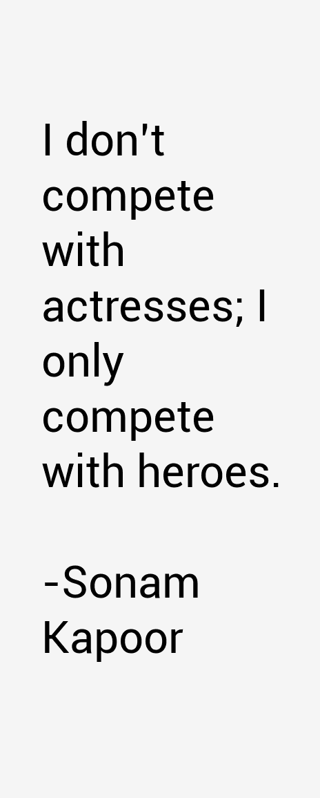 Sonam Kapoor Quotes