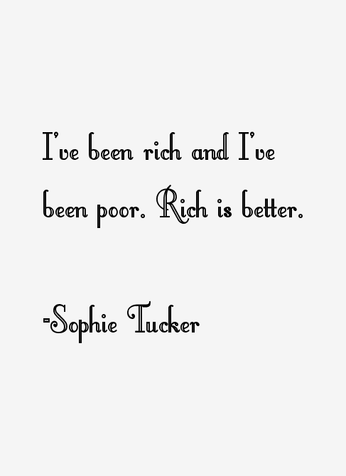 Sophie Tucker Quotes