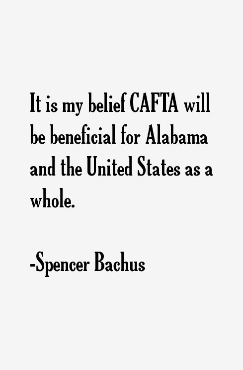 Spencer Bachus Quotes