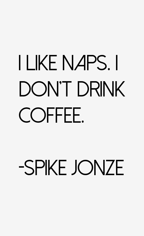 Spike Jonze Quotes