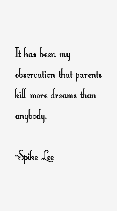 Spike Lee Quotes