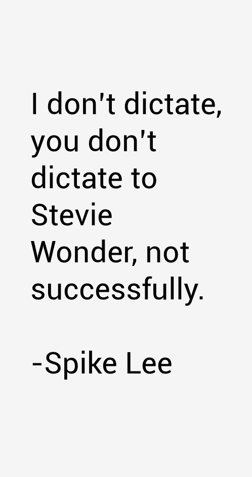 Spike Lee Quotes