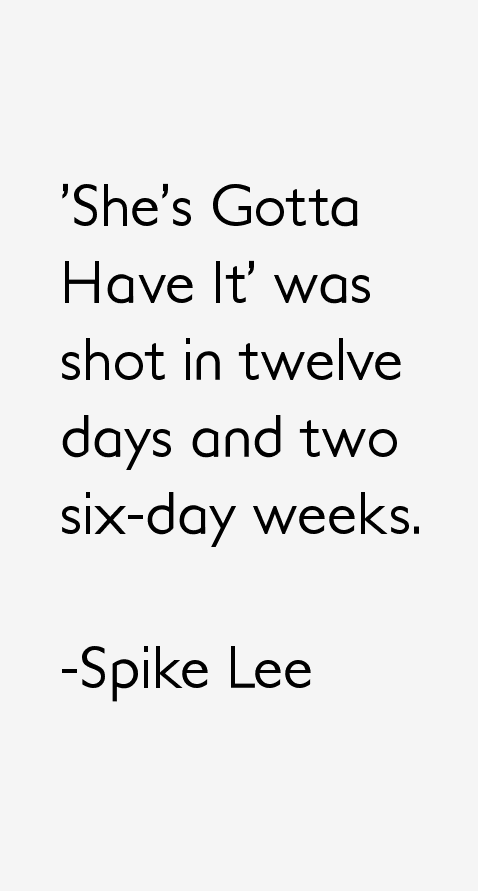 Spike Lee Quotes