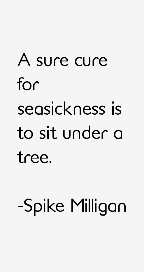 Spike Milligan Quotes