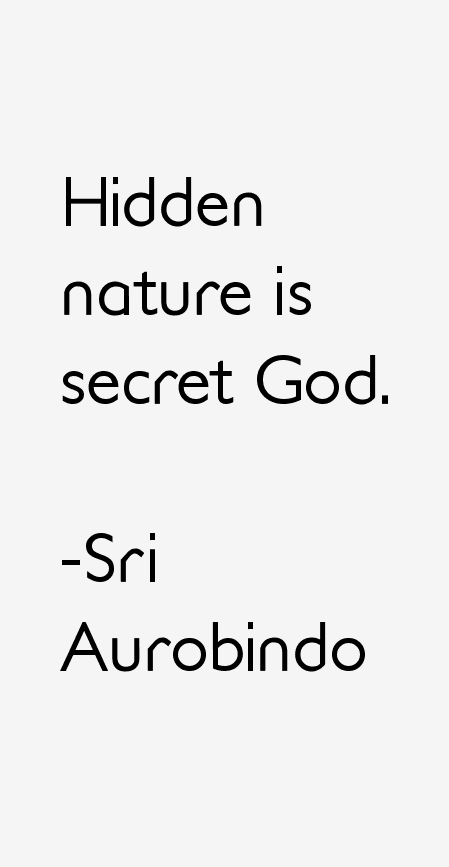 Sri Aurobindo Quotes