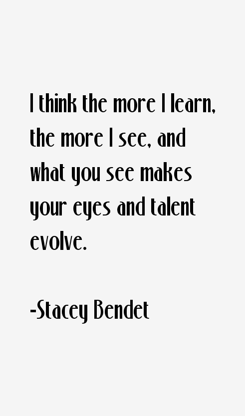 Stacey Bendet Quotes