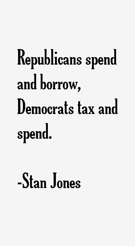 Stan Jones Quotes