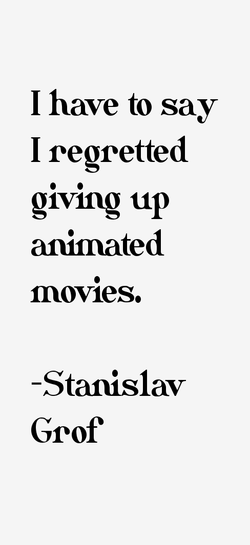Stanislav Grof Quotes