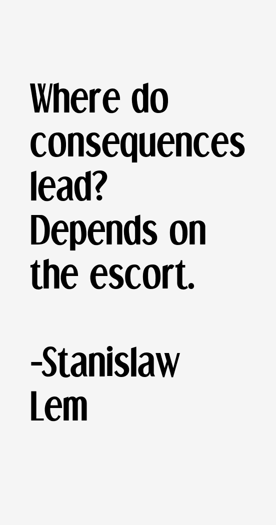 Stanislaw Lem Quotes