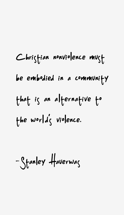 Stanley Hauerwas Quotes