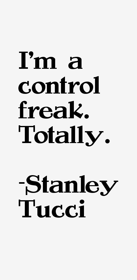 Stanley Tucci Quotes
