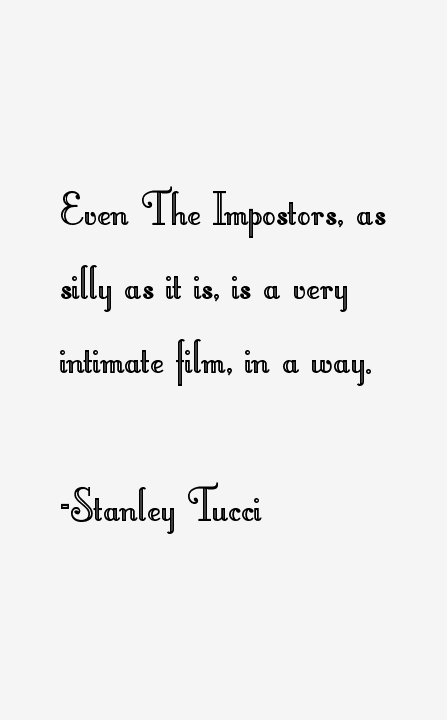 Stanley Tucci Quotes