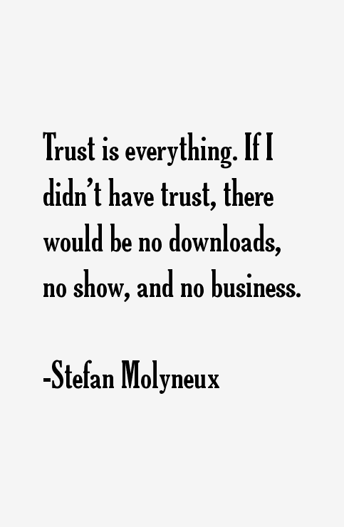 Stefan Molyneux Quotes