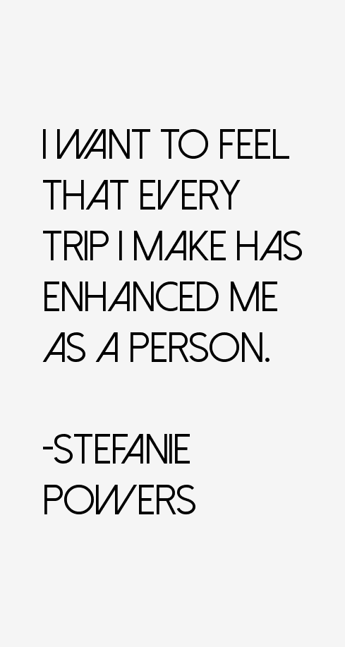 Stefanie Powers Quotes