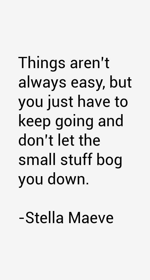 Stella Maeve Quotes